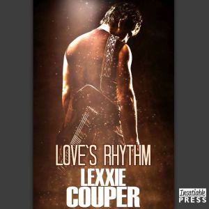 Loves Rhythm, Lexxie Couper