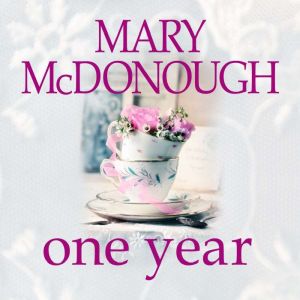 One Year, Mary McDonough