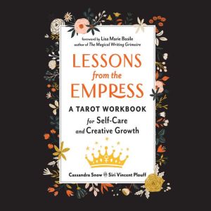 Lessons from the Empress, Cassandra Snow