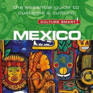 Mexico  Culture Smart! The Essentia..., Russel Maddicks