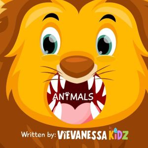 Animals, VIEVANESSA Kidz