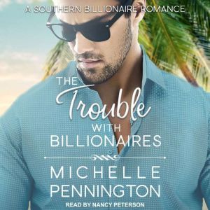 The Trouble with Billionaires, Michelle Pennington