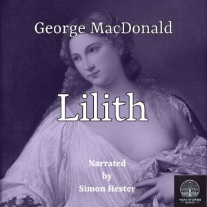 Lilith, George MacDonald