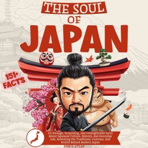 The Soul of Japan, Annie Atlas