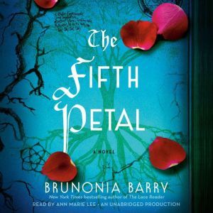 The Fifth Petal, Brunonia Barry