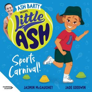 Little Ash Sports Carnival!, Ash Barty