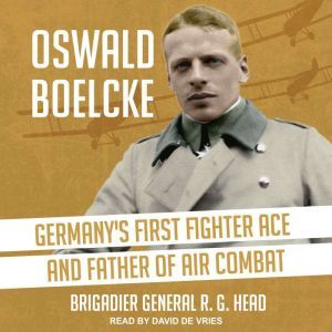 Oswald Boelcke, BGen R. G. Head