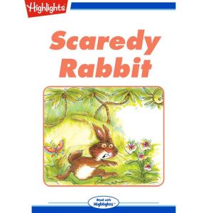 Scaredy Rabbit An East Indian Folkta..., Marilyn Bolchunos