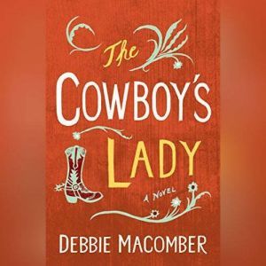 The Cowboys Lady A Novel, Debbie Macomber