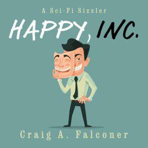 Happy, Inc., Craig A. Falconer