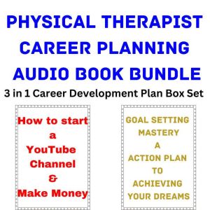 Physical Therapist Career Planning Au..., Brian Mahoney