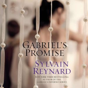 Gabriels Promise, Sylvain Reynard
