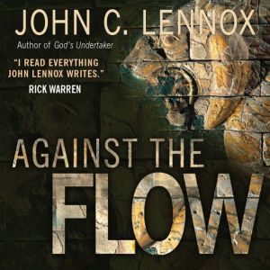 Against the Flow: The Inspiration of Daniel in an Age of Relativism