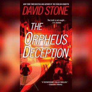 The Orpheus Deception, David Stone