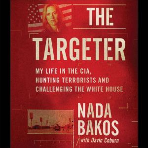 The Targeter, Nada Bakos