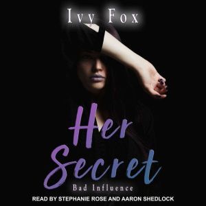 Her Secret, Ivy Fox