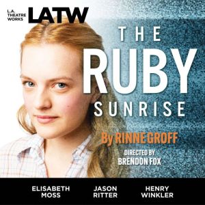 The Ruby Sunrise, Rinne Groff