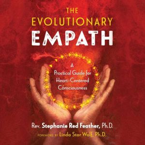 The Evolutionary Empath, Rev. Stephanie Red Feather