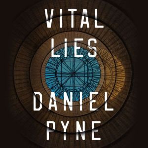 Vital Lies