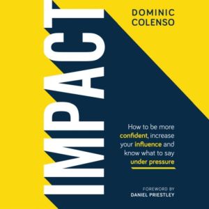 Impact, Dominic Colenso