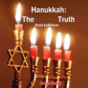 Hanukkah, Arthur Bailey
