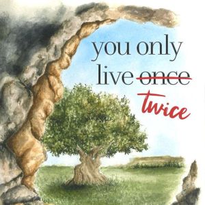 you only live twice