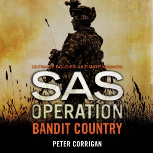 Bandit Country, Peter Corrigan