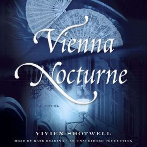 Vienna Nocturne, Vivien Shotwell