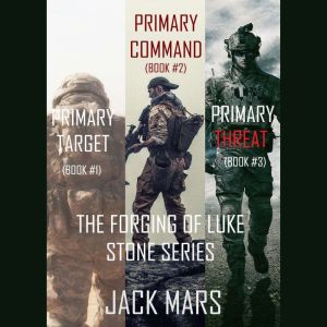 The Forging of Luke Stone Bundle Pri..., Jack Mars