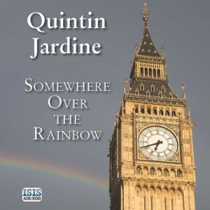 Somewhere Over the Rainbow, Quintin Jardine