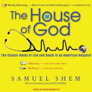 The House of God, M.D. Shem