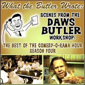 What the Butler Wrote, Daws Butler