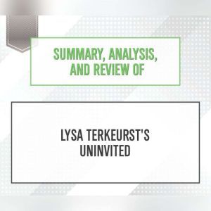 Summary, Analysis, and Review of Lysa..., Start Publishing Notes