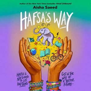 Hafsas Way, Aisha Saeed