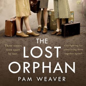 The Lost Orphan, Pam Weaver