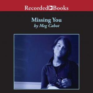 Missing You, Meg Cabot