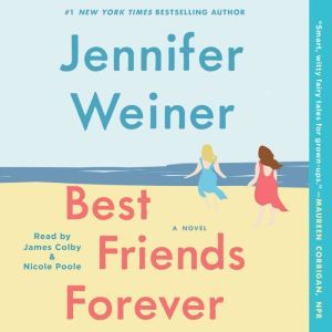 Best Friends Forever, Jennifer Weiner