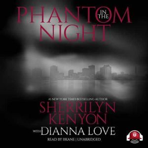 Phantom in the Night, Sherrilyn Kenyon
