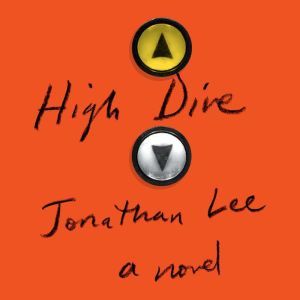 High Dive, Jonathan Lee