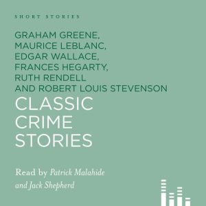 Classic Crime Short Stories, Graham Greene