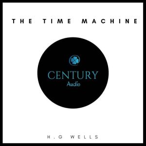 The Time Machine, H. G. Wells