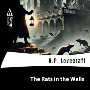 The Rats in the Walls, Sampi Books
