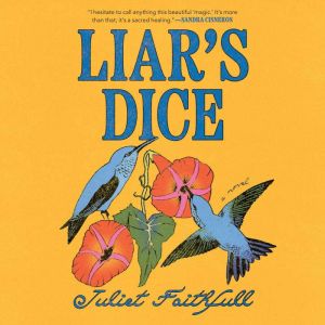 Liars Dice, Juliet Faithfull