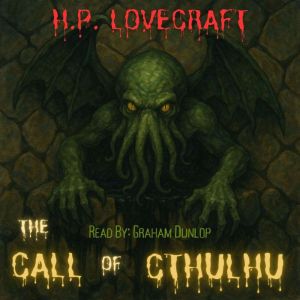 The Call of Cthulhu, H.P. Lovecraft