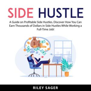 Side Hustle, Riley Sager