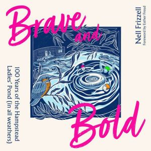 Brave and Bold, Nell Frizzell