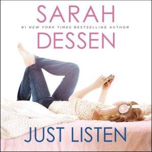 Just Listen, Sarah Dessen