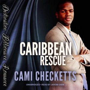 Caribbean Rescue, Cami Checketts