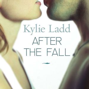 After the Fall, Kylie Ladd