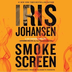 Smokescreen, Iris Johansen